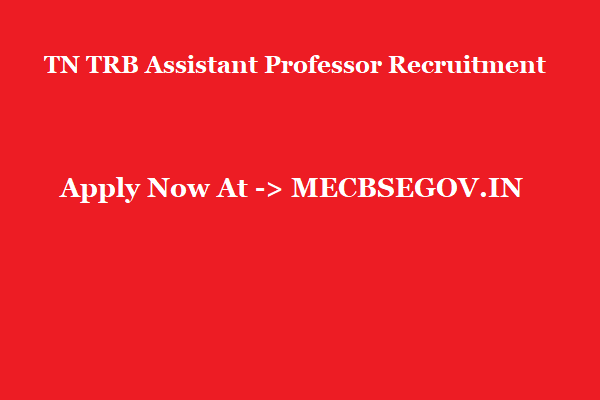 TN TRB Assistant Professor Recruitment 2019 @ TRB.TN.NIC.IN