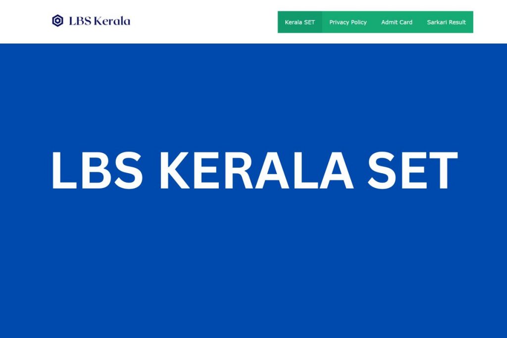 LBS Kerala SET 2023 - Kerala SET June 2023 Application Form Notification