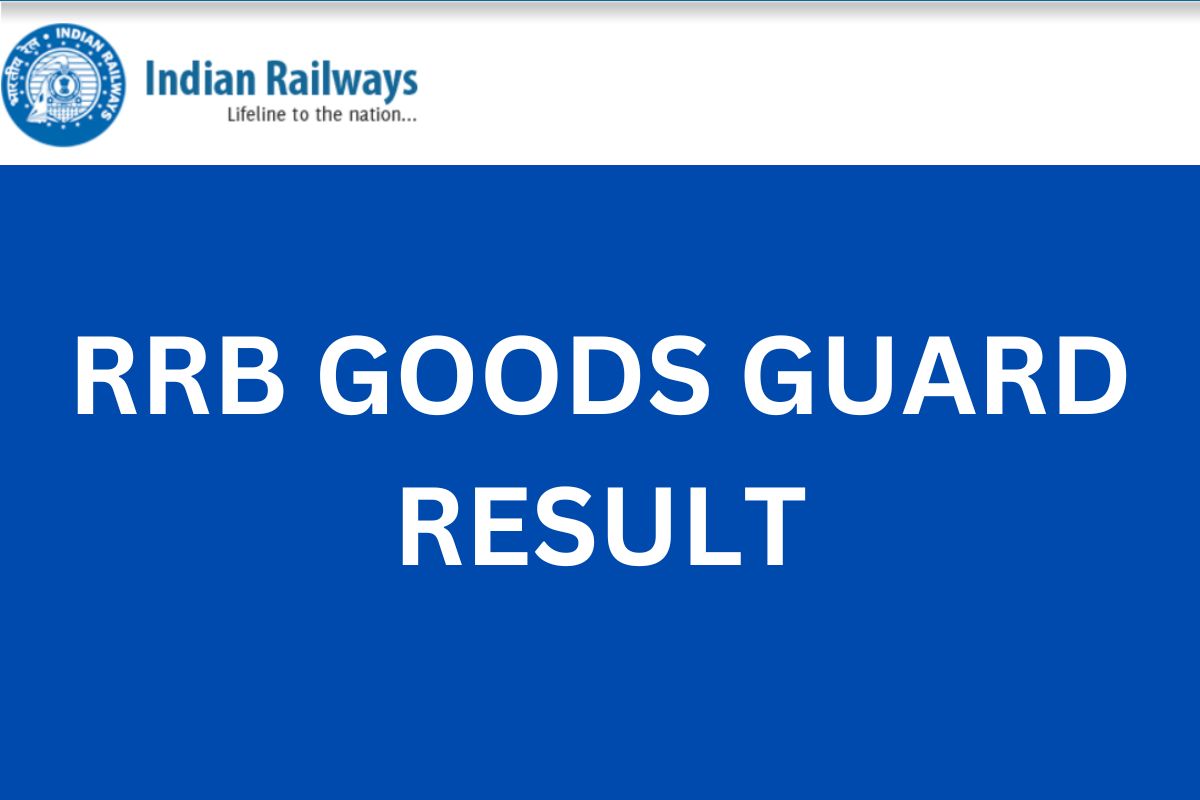 RRB GOODS GUARD RESULT