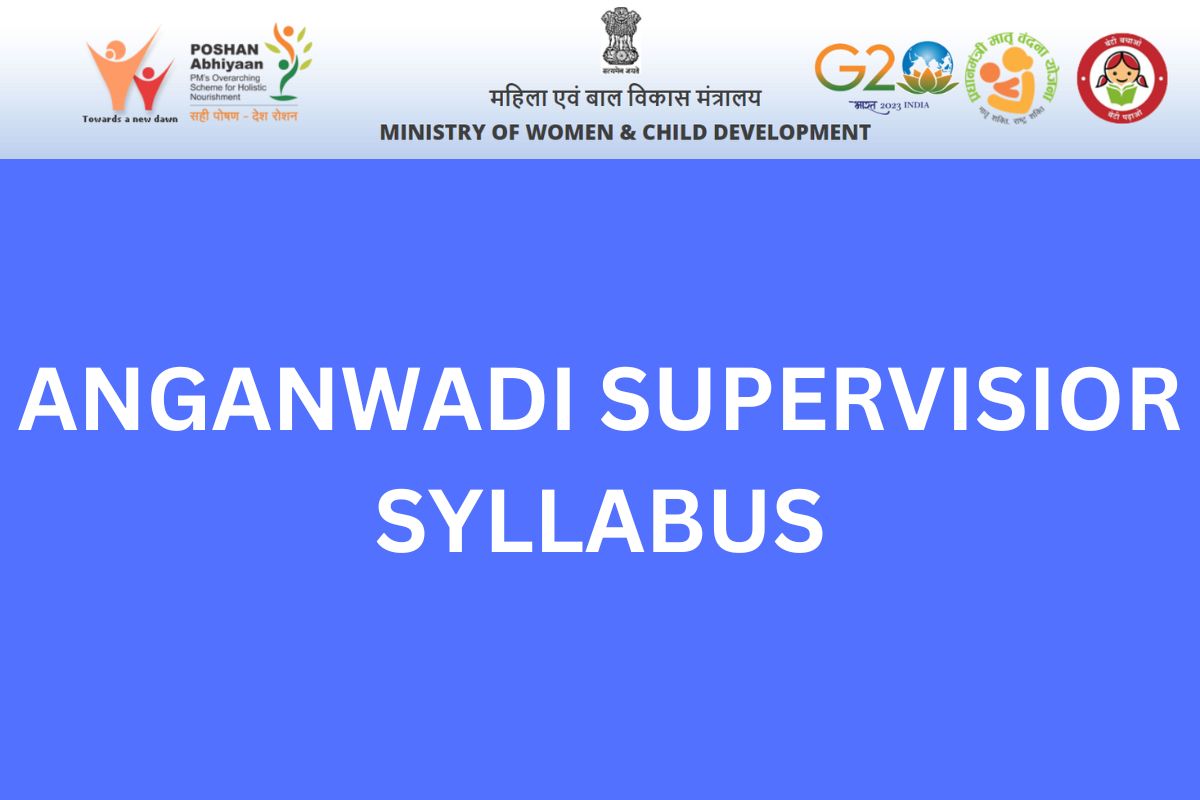 ANGANWADI SUPERVISIOR SYLLABUS