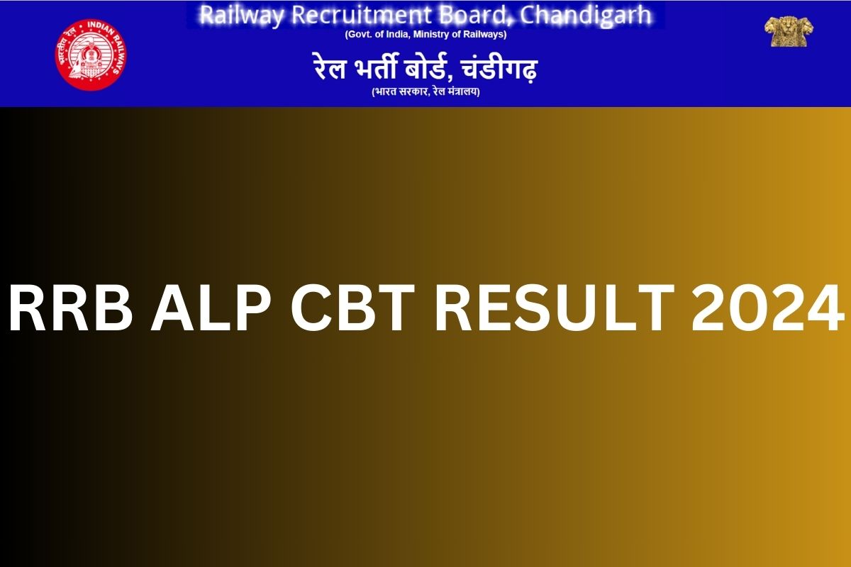 RRB ALP CBT RESULT 2024