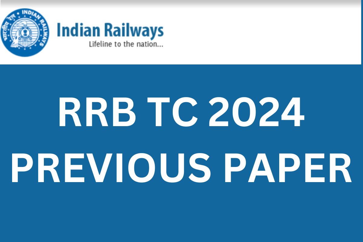 RRB TC 2024 PREVIOUS PAPER